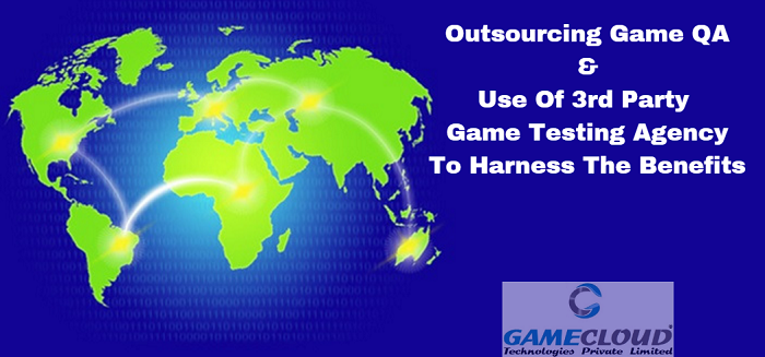 Benefits Of Outsourcing Game QA Testing Activities To 3rd Party Game Testing Agencies
