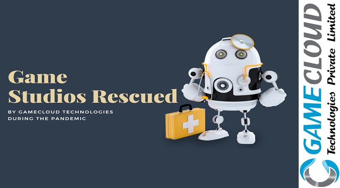 Game Studios Rescued by Gamecloud Technologies During the Pandemic