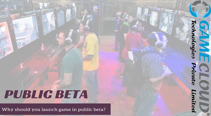 Why should you launch your game in public beta?