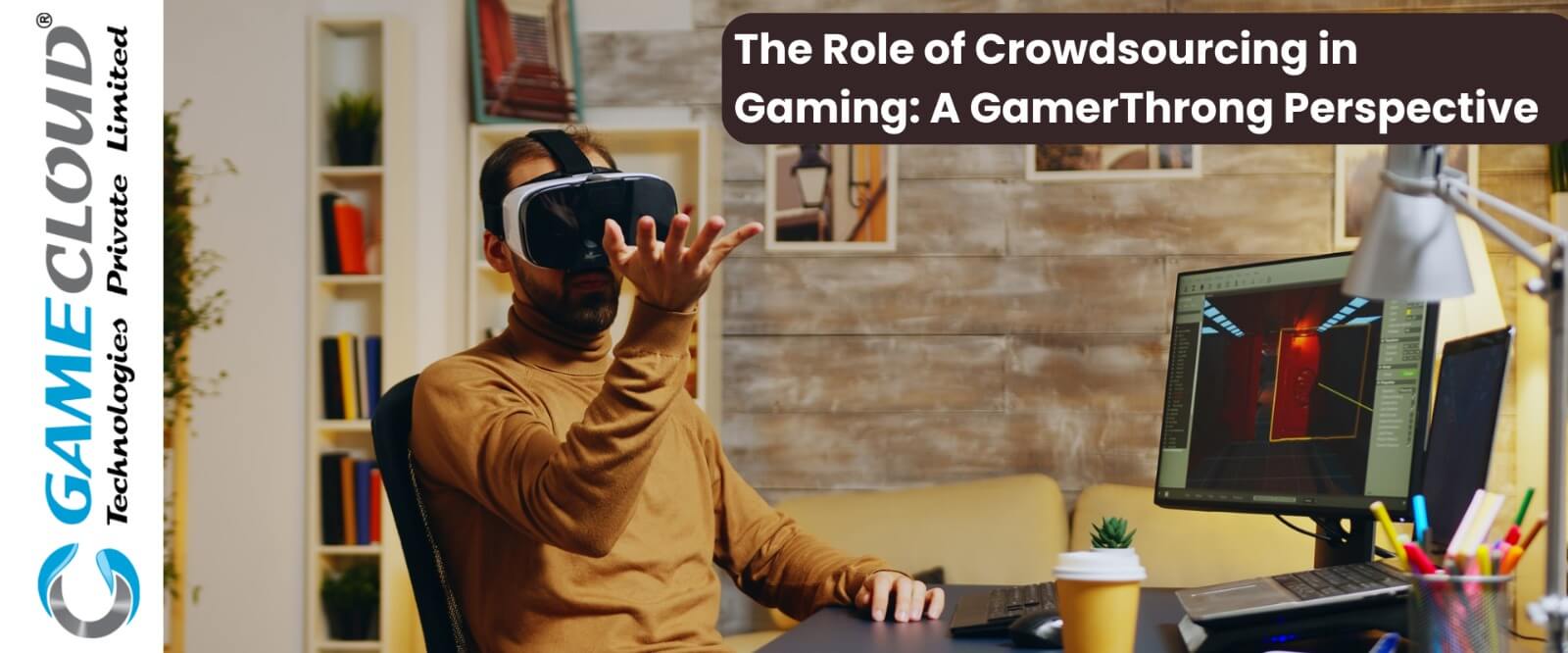 The Role of Crowdsourcing in Gaming: A GamerThrong Perspective