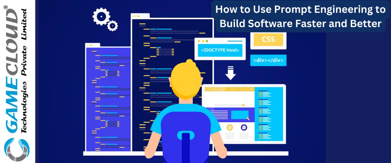 How to Use Prompt Engineering to Build Software Faster and Better