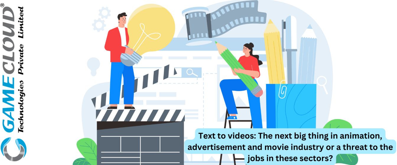 Text to videos: The next big thing in animation, advertisement and movie industry or a threat to the jobs in these sectors?