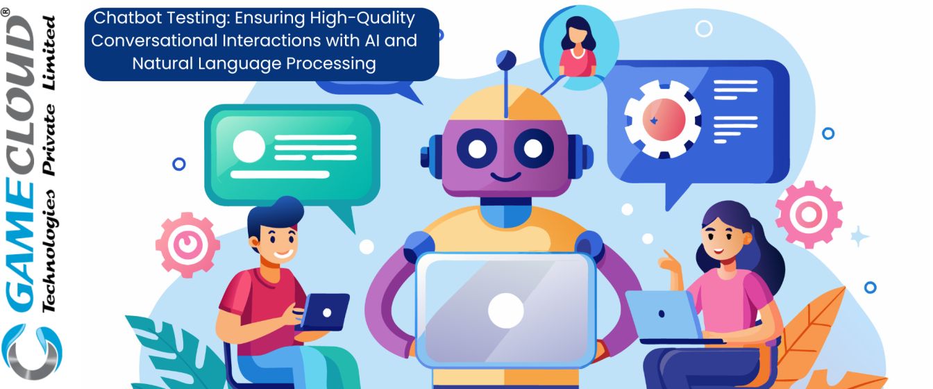 Chatbot Testing: Ensuring High-Quality Conversational Interactions with AI and Natural Language Processing