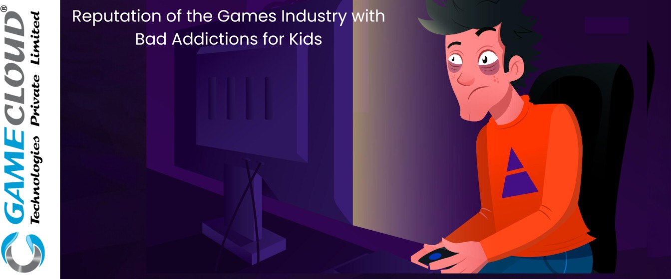 Reputation of the Games Industry with Bad Addictions for Kids