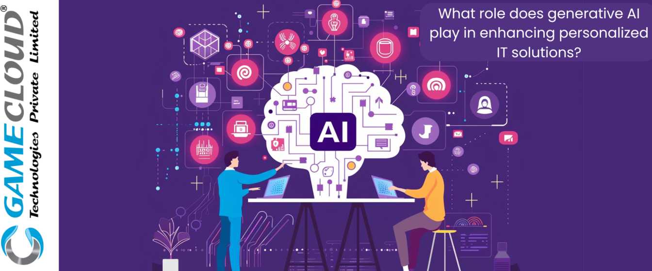 What role does generative AI play in enhancing personalized IT solutions?