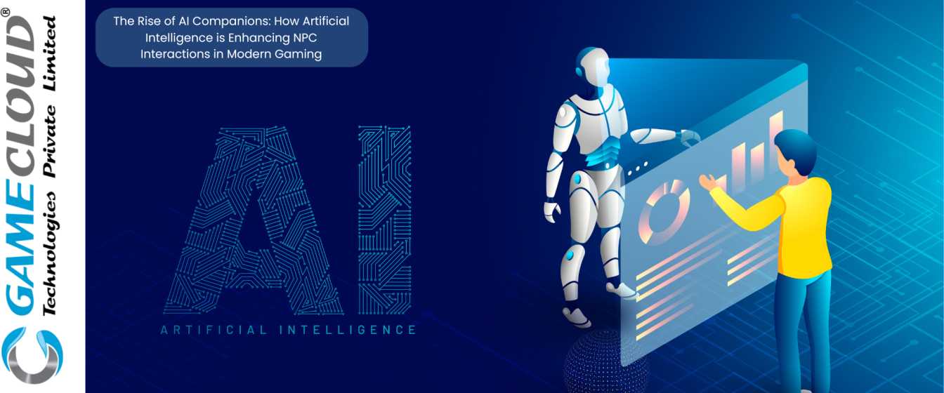 The Rise of AI Companions: How Artificial Intelligence is Enhancing NPC Interactions in Modern Gaming